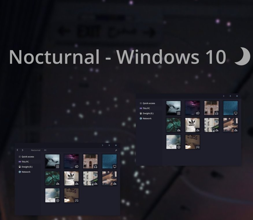 Nocturnal Theme For Windows 10