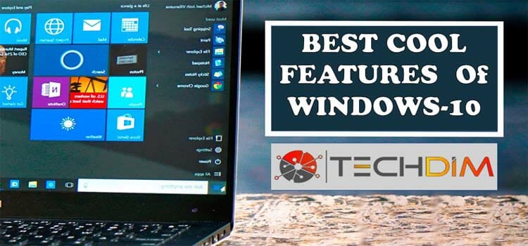 Windows 10 Features