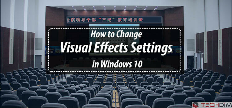 windows 10 turn off visual effects