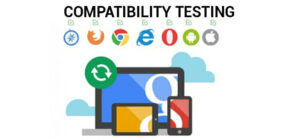 What Is Compatibility Testing 300x140 
