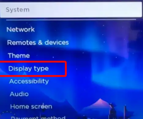 Navigate to Display Type Settings